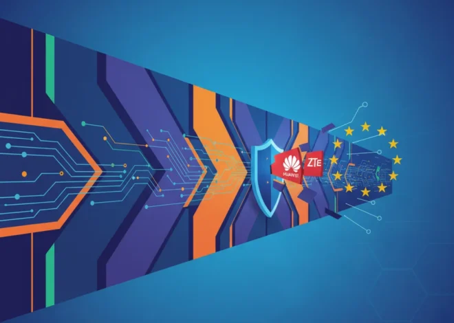 The EU’s Digital Wall: Why Brussels Is Moving to Ban Huawei and ZTE from Critical Infrastructure